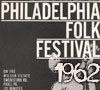 select Philly Folk Fest 1962